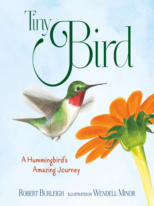 Title details for Tiny Bird by Robert Burleigh - Available